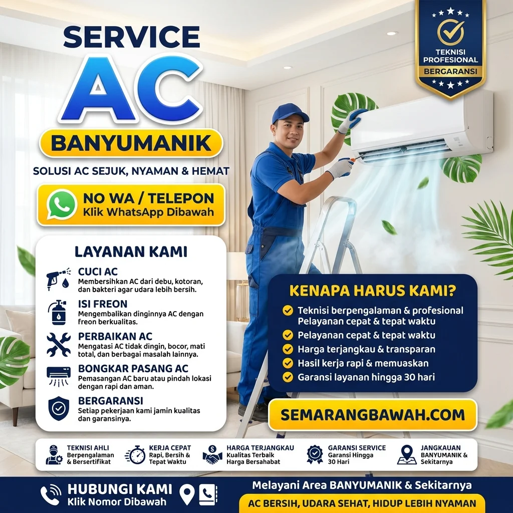 Josjis! Jasa Service AC di Banyumanik Saat Bocor Atau Kurang Dingin