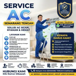 Josjis! Jasa Service AC di Semarang Tengah Saat Bocor Atau Kurang Dingin