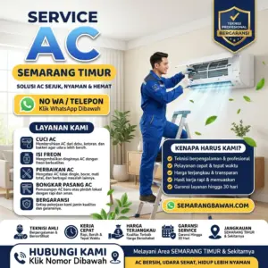 Josjis! Jasa Service AC di Semarang Timur Saat Bocor Atau Kurang Dingin